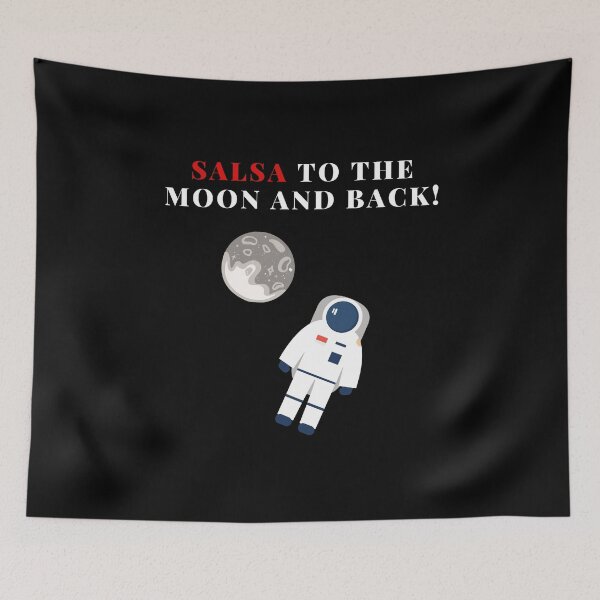 Item preview, Salsa to the Moon and Back! designed and sold by Toro-design.