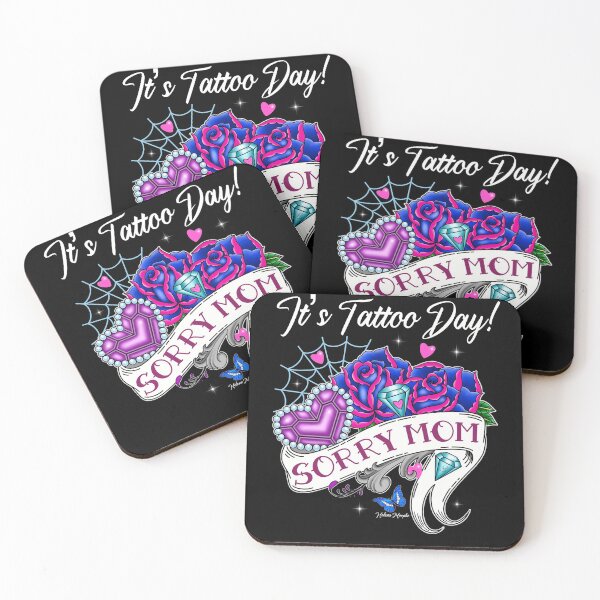 Item preview, Sorry Mom It's Tattoo Day Quote designed and sold by HelenaMorpho.
