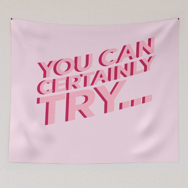 Item preview, You Can Certainly Try... (Red/Pink) designed and sold by emcaysea.