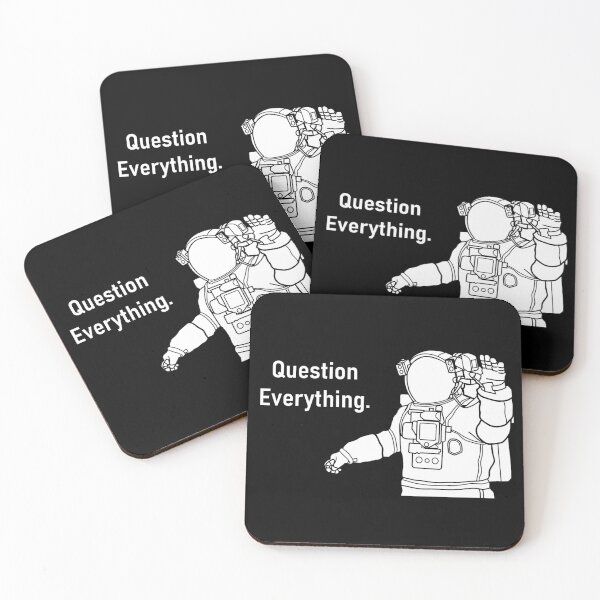 Item preview, Question Everything Astronaut Conspiracy  designed and sold by boyscoutbooks.