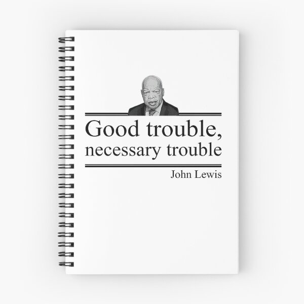 Item preview, Get in good trouble necessary trouble John Lewis  designed and sold by CarlosGray.