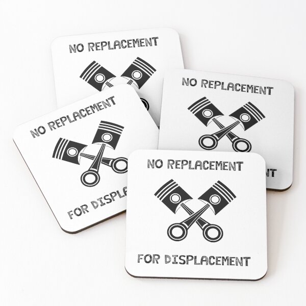 Item preview, No Replacement For Displacement designed and sold by automotiveguy.