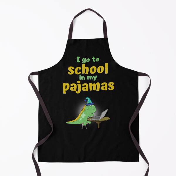 Item preview, Funny I Go To School in my Pajamas designed and sold by Frosty1489.