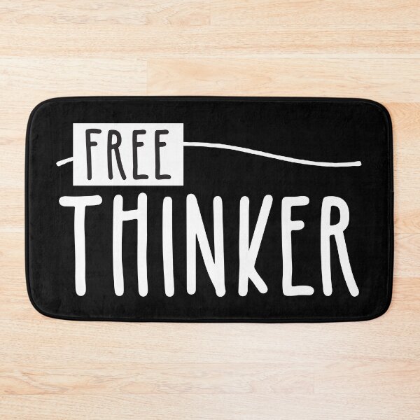 Item preview, Free Thinker designed and sold by BlueZenStudio.