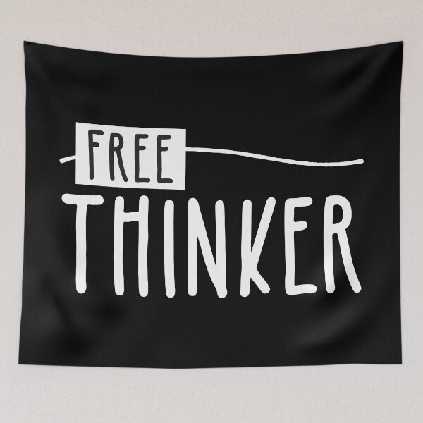 Item preview, Free Thinker designed and sold by BlueZenStudio.