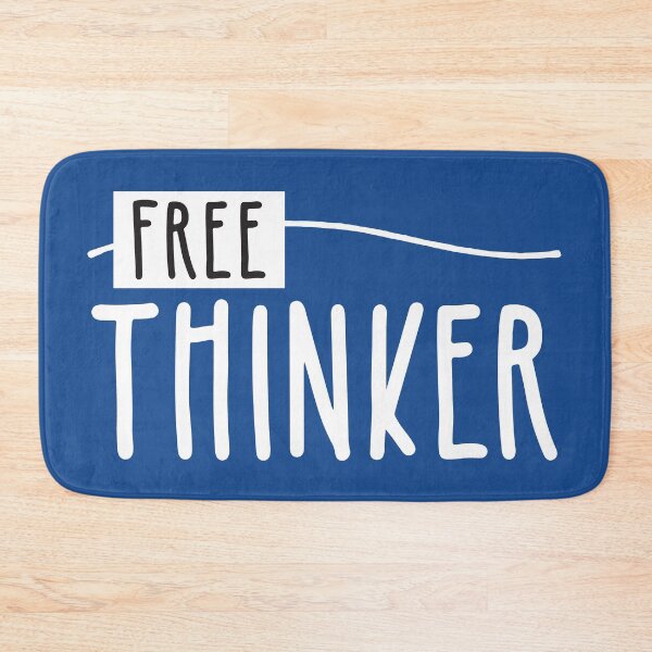 Item preview, Free Thinker designed and sold by BlueZenStudio.