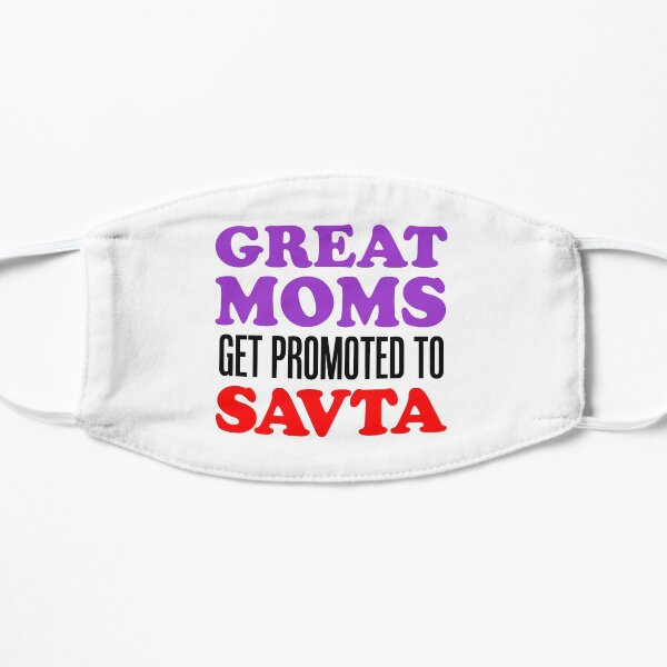 Great Moms Promoted To Savta Jewish Grandfather Flat Mask
