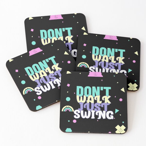 Item preview, Dont walk just swing! designed and sold by Beyond Words.