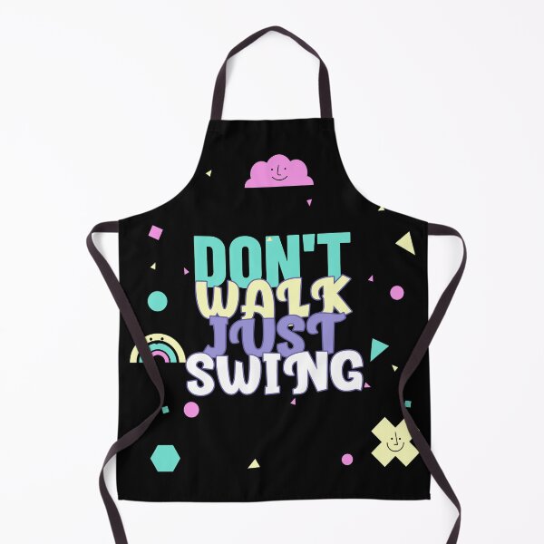 Item preview, Dont walk just swing! designed and sold by Beyond Words.