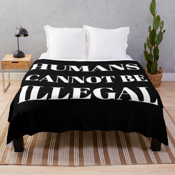 Item preview, Humans Cannot Be Illegal designed and sold by stevenwoodcock.
