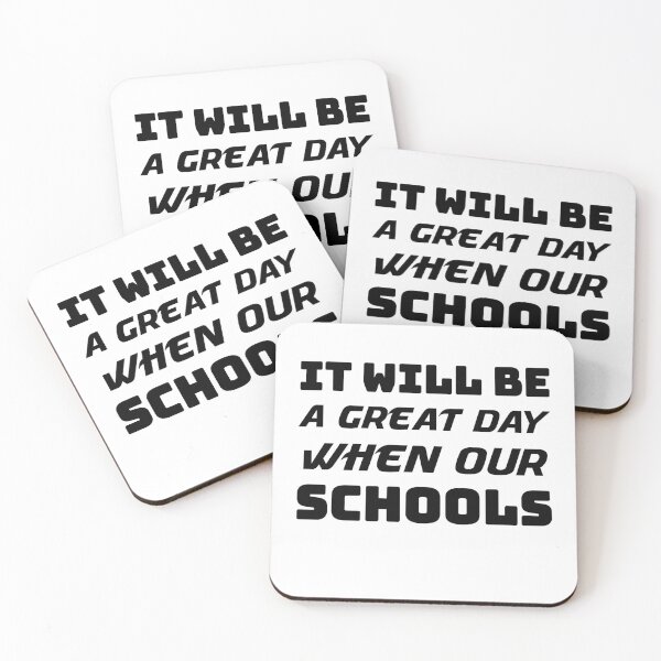 Item preview, it will be a great day when our schools designed and sold by coatstar.