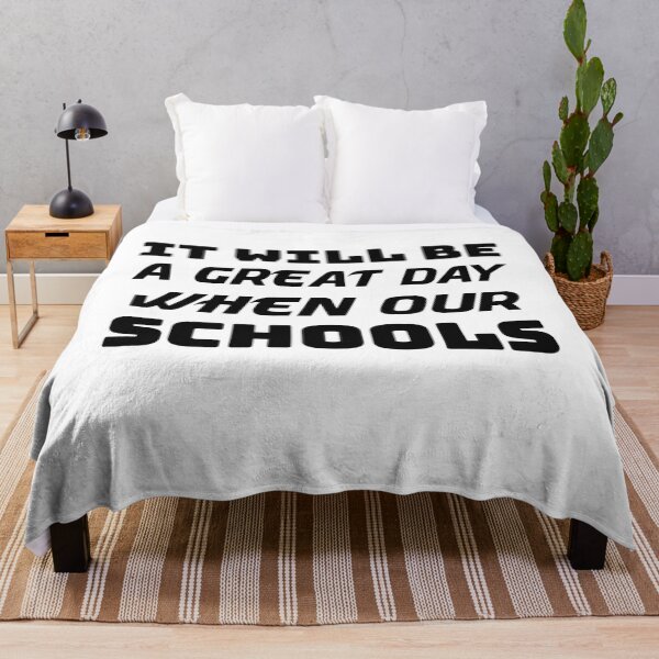 Item preview, it will be a great day when our schools designed and sold by coatstar.