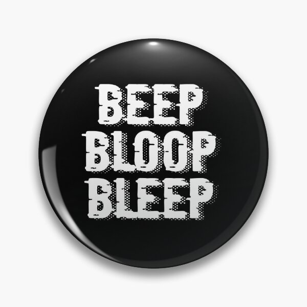 Item preview, Bleep Bloop Bleep designed and sold by SOMA APPAREL.