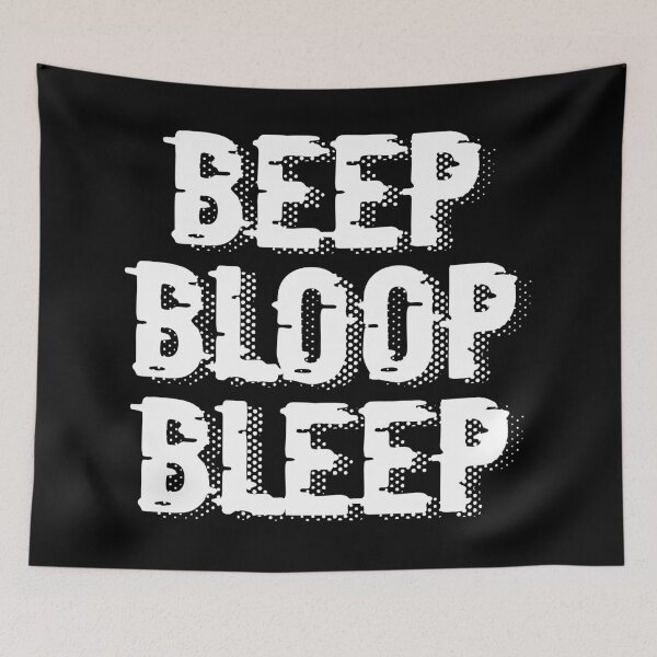 Item preview, Bleep Bloop Bleep designed and sold by SOMA APPAREL.