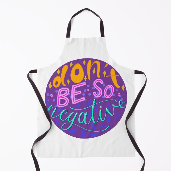 Item preview, Don't Be So Negative designed and sold by DragonBeeCo.