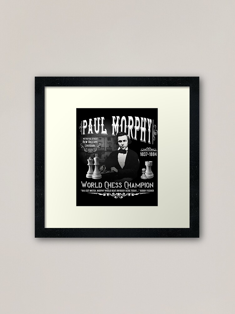 Paul Morphy, Chess available as Framed Prints, Photos, Wall Art and Photo  Gifts