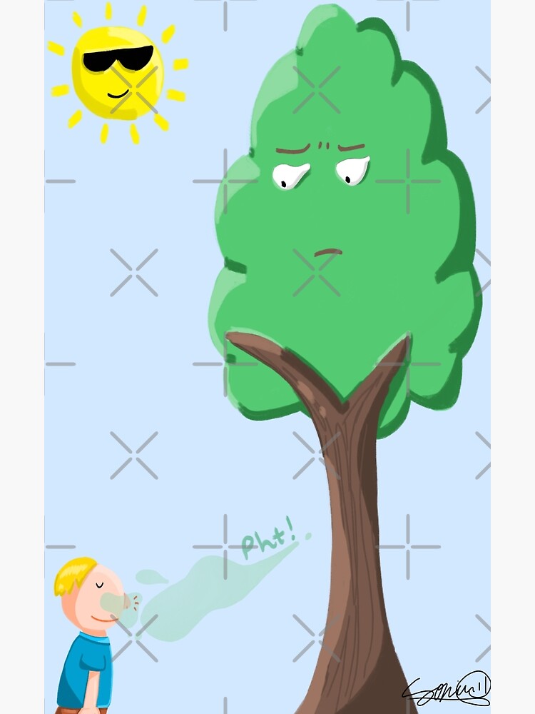 "Tree "Farting" Oxygen" Poster for Sale by FartingBearCo Redbubble