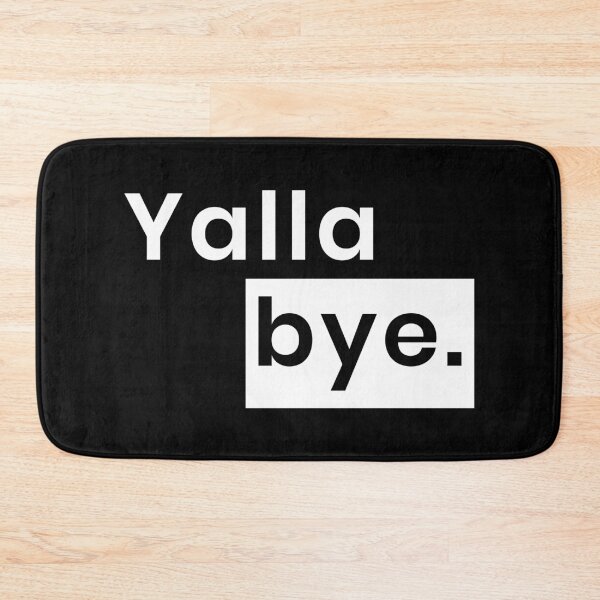 Item preview, Yalla bye designed and sold by ezralfredo.