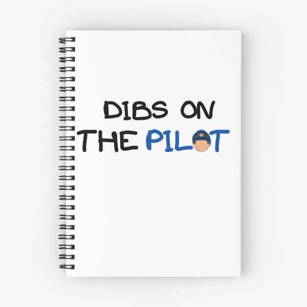 Item preview, Dibs on the pilot designed and sold by bonus24.