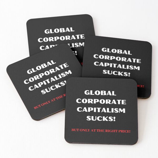Item preview, Global Corporate Capitalism Sucks!  designed and sold by Carquest61.