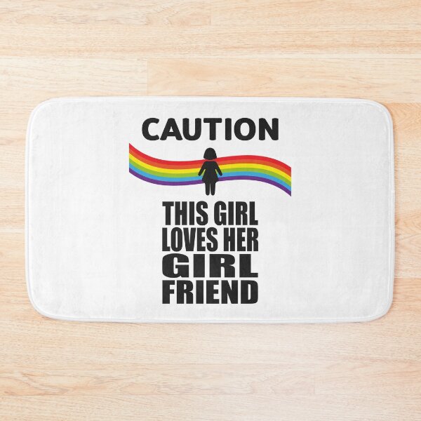 Item preview, CAUTION - THIS GIRL LOVES HER GIRLFRIEND designed and sold by Dwarf-Monkey.