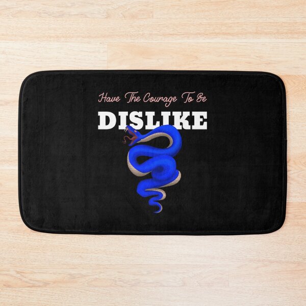 Item preview, Have The Courage To Be Dislike designed and sold by darknessjeff86.