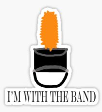 I'm with the band Sticker