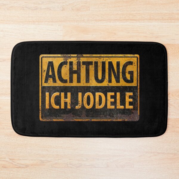 Item preview, Achtung Ich Jodele - Yodel in German - Warning Danger Metal Sign - Schild - Funny Lustig designed and sold by 26-Characters.