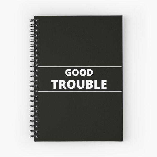 Item preview, Good Trouble designed and sold by Oreo2020 Creations.