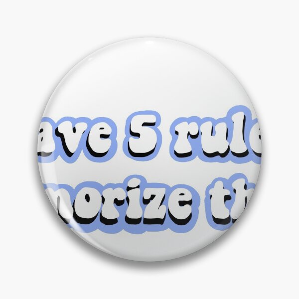 Item preview, i have 5 rules memorize them designed and sold by howellyoudoin.
