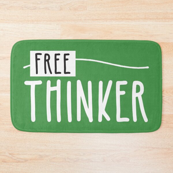 Item preview, Free Thinker designed and sold by BlueZenStudio.
