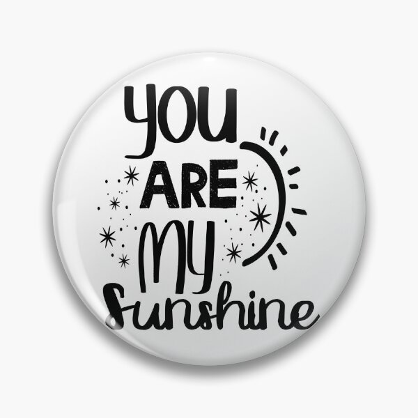 Item preview, You are my sunshine designed and sold by chris299.