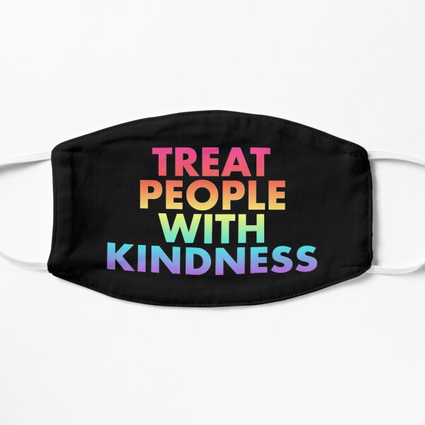 Rainbow Treat People With Kindness Flat Mask
