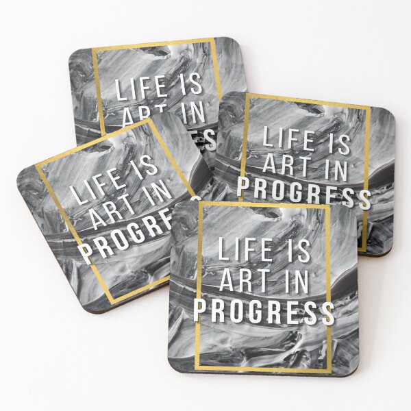 Item preview, Life is a Work of Art in Progress designed and sold by WinnerCircle.