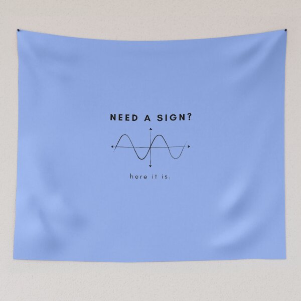 Item preview, Funny Math Sine Graph to Give you a Sign designed and sold by twicetrader.