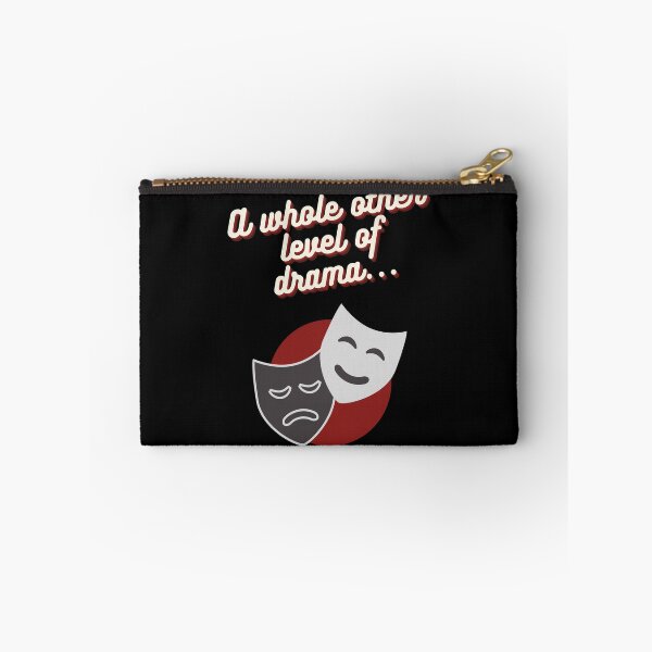 Item preview, A Whole Other Level Of Drama... designed and sold by Legit Hooligan.