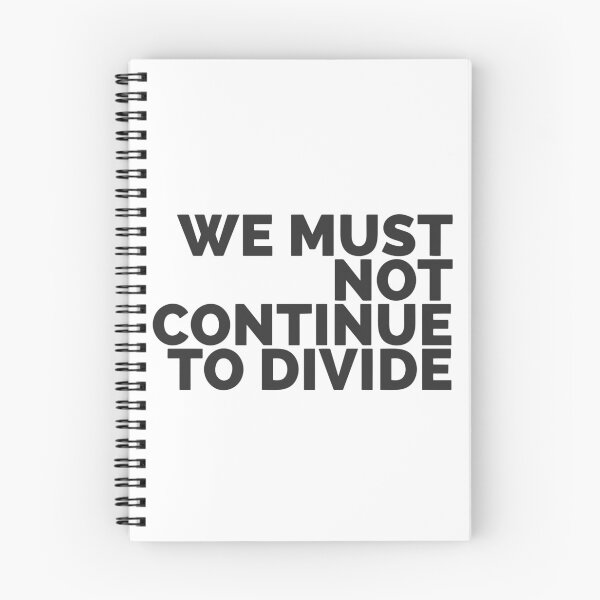 Item preview, We Must Not Continue To Divide designed and sold by Dan Brady.