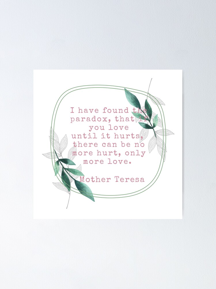 Poster Citation De Mere Teresa Amour Par Aim2175 Redbubble