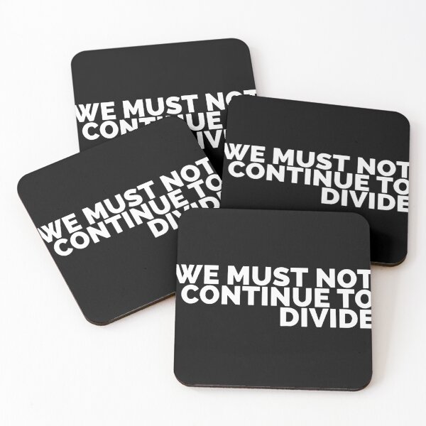 Item preview, We Must Not Continue To Divide designed and sold by Dan Brady.