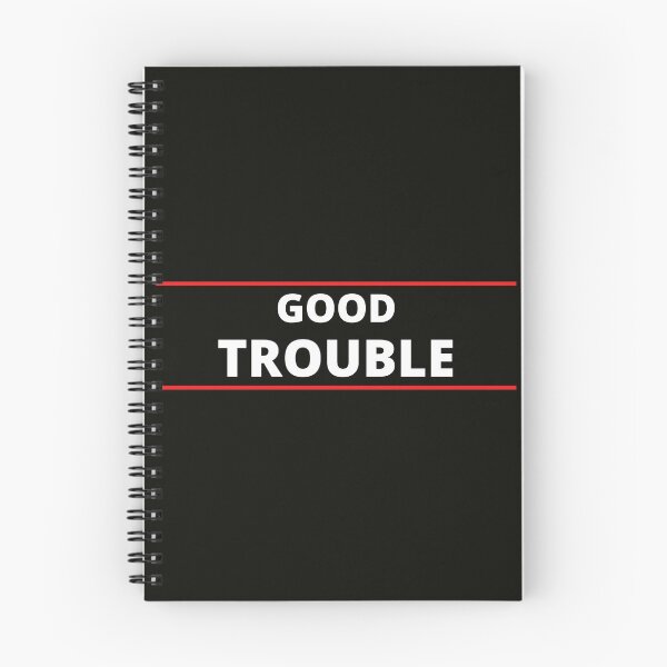 Item preview, Good Trouble designed and sold by Oreo2020 Creations.