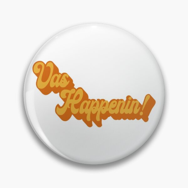 Item preview, Vas happenin designed and sold by camiferm.