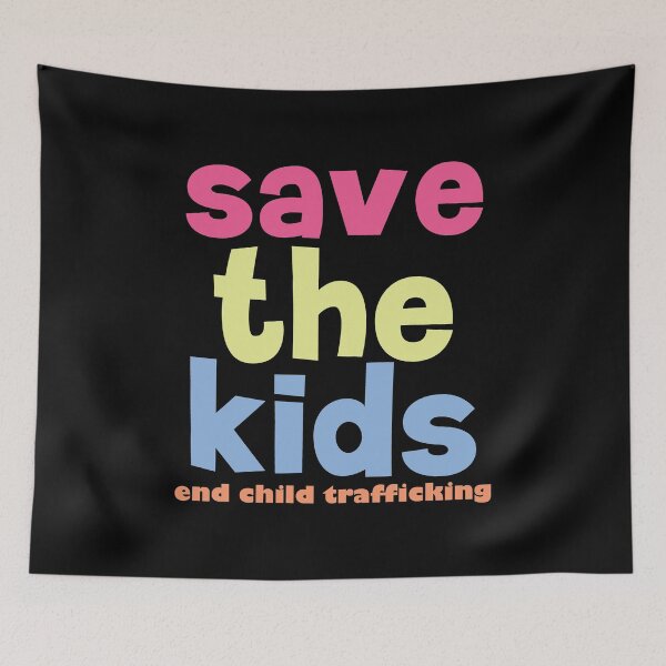 Item preview, save the kids end child trafficking - save the children designed and sold by BAISSANE.
