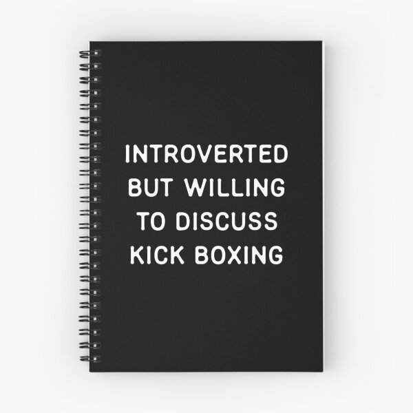 Item preview, Introverted but willing to discuss Kickboxing designed and sold by teeworthy.