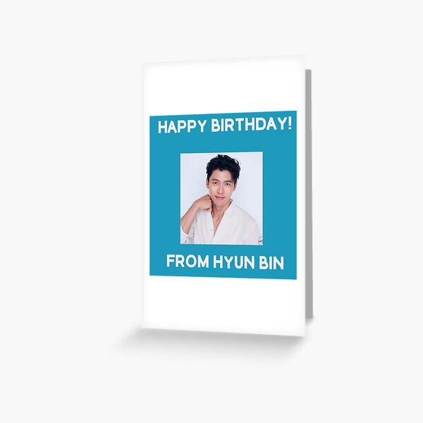 Happy Birthday From Hyun Bin Greeting Card
