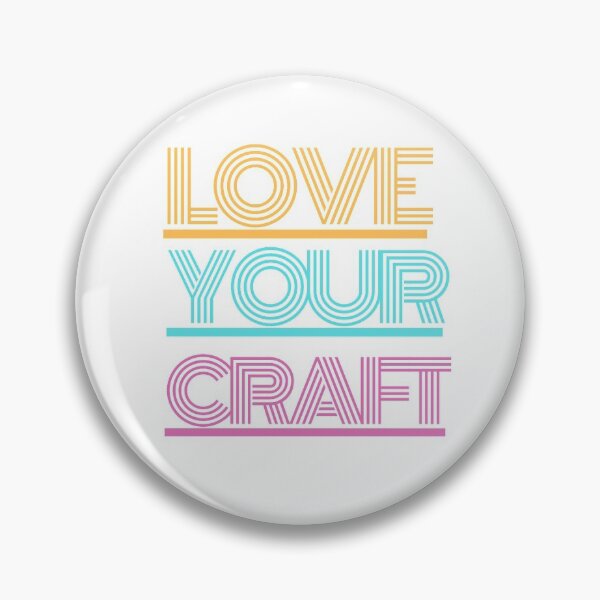Item preview, Love your craft design designed and sold by Mohan Roy.