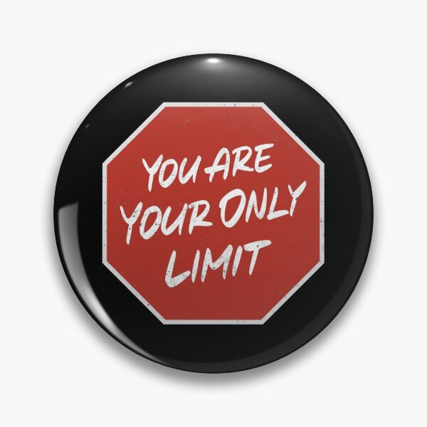 Item preview, You Are Your Only Limit designed and sold by Zagach Letters.