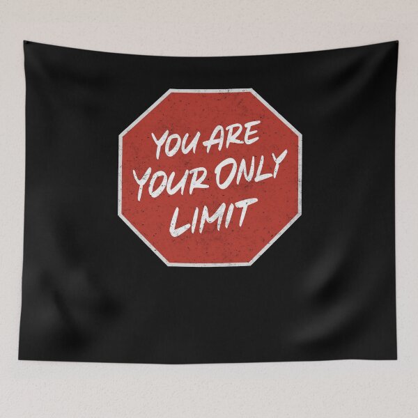 Item preview, You Are Your Only Limit designed and sold by Zagach Letters.