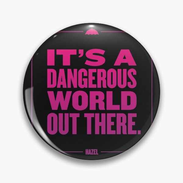 Item preview, Its a dangerous world designed and sold by designdroplet.