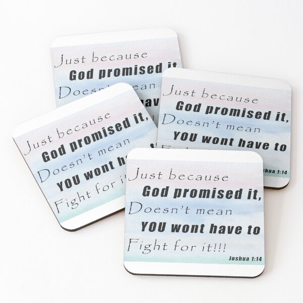 Item preview, You May Have To Fight For Gods Promises designed and sold by AlphaMoon.