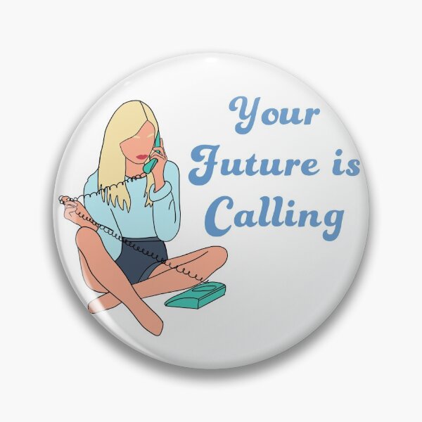 Item preview, Your Future is Calling designed and sold by BlissTheory.